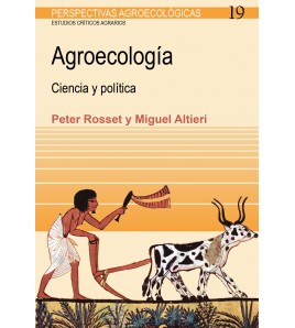 Agroecología. Ciencia y política