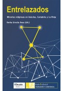 Entrelazados. Minorías religiosas en Asturias, Cantabria y La Rioja