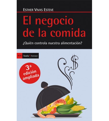 El negocio de la comida (3ª edición ampliada)
