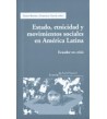 Estado, etnicidad y movimientos sociales en América Latina