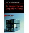 La fragmentación del poder europeo