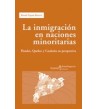 La inmigración en naciones minoritarias