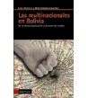 LAS MULTINACIONALES EN BOLIVIA