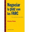 Negociar la paz con las FARC