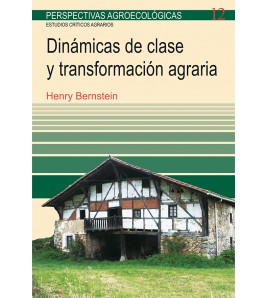 Dinámicas de clase y transformación agraria