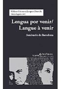 Lengua por venir / Langue à venir. Seminario de Barcelona