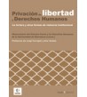Privación de libertad y derechos humanos