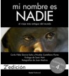 Mi nombre es Nadie. 2a edición