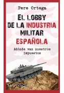 El lobby de la industria militar española