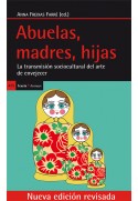 Abuelas, madres, hijas (nueva edición revisada)