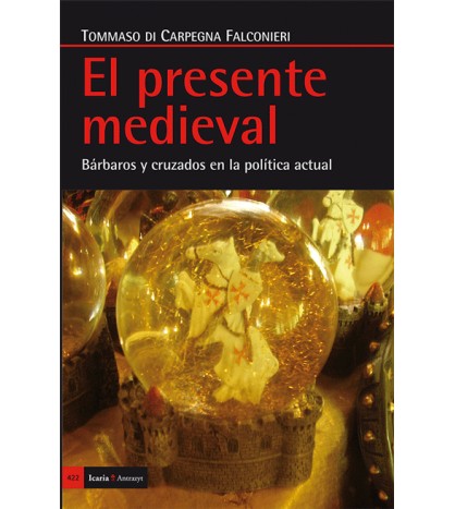 El presente medieval