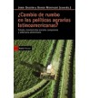 ¿Cambio de rumbo en las políticas agrarias latinoamericanas?