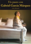 Un paseo con Gabriel García Márquez