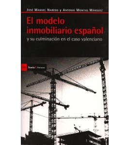 El modelo inmobiliario español y su culminación en el caso valenciano
