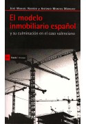 El modelo inmobiliario español y su culminación en el caso valenciano
