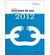 Anuario de Procesos de Paz 2012
