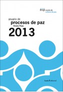 Anuario de Procesos de Paz 2013