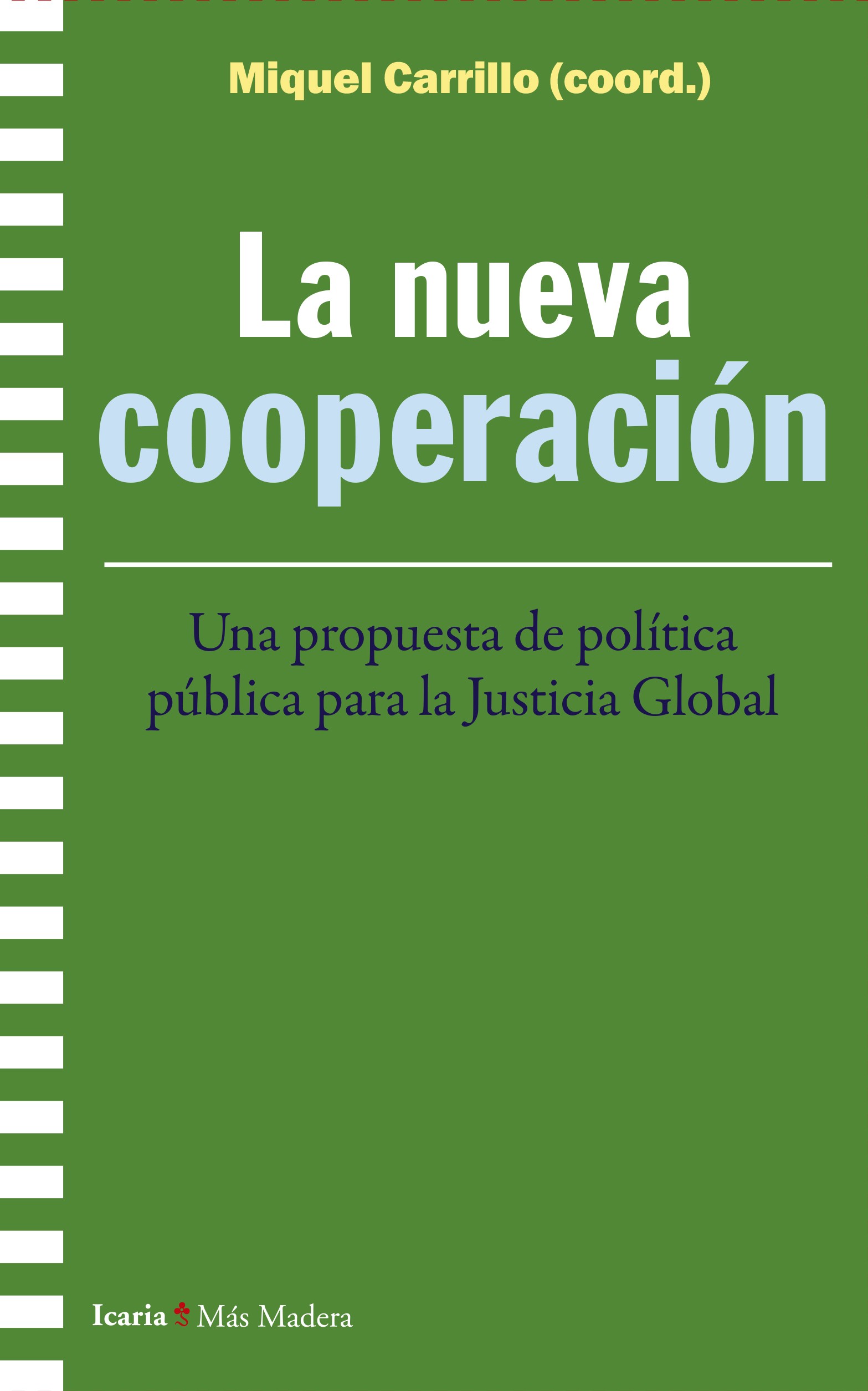 La nueva cooperación. Una propuesta de política pública para Justicia