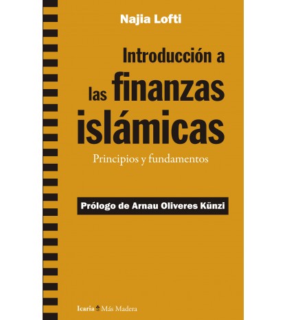 Introducción a las finanzas islámicas. Principios y fundamentos
