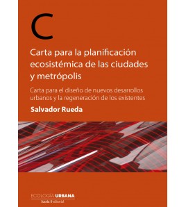 Carta para la planificación ecosistémica de las ciudades y metrópolis (Ebook)