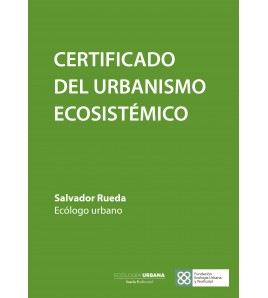 Certificado del urbanismo ecosistémico (Ebook)