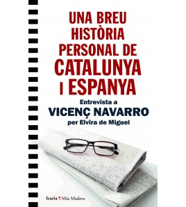 UNA BREU HISTÒRIA PERSONAL DE CATALUNYA I ESPANYA (Ebook)