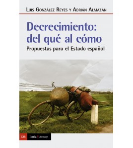 Decrecimiento: del qué al cómo (Ebook). Propuestas para el Estado español