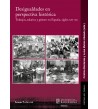 Desigualdades en perspectiva histórica. Trabajos, salarios y género en España, siglos XVI-XX