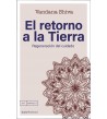 El retorno a la Tierra. Regeneración del cuidado