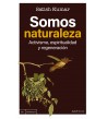 Somos naturaleza
