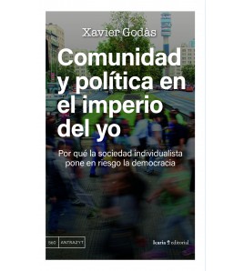 Comunidad y política en el imperio del yo