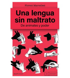 Una lengua sin maltrato