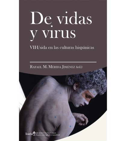 De vidas y virus. VIH/sida en las culturas hispánicas